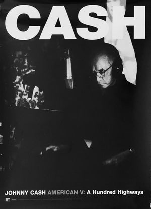 Johnny Cash American V: A Hundred Highways promo poster