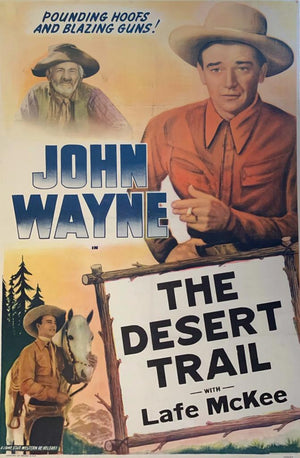 John Wayne The Desert Trail 1935