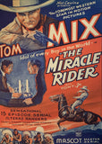 Tom Mix in Miracle Rider