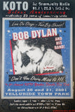 Bob Dylan Koto Community Radio Telluride 2001